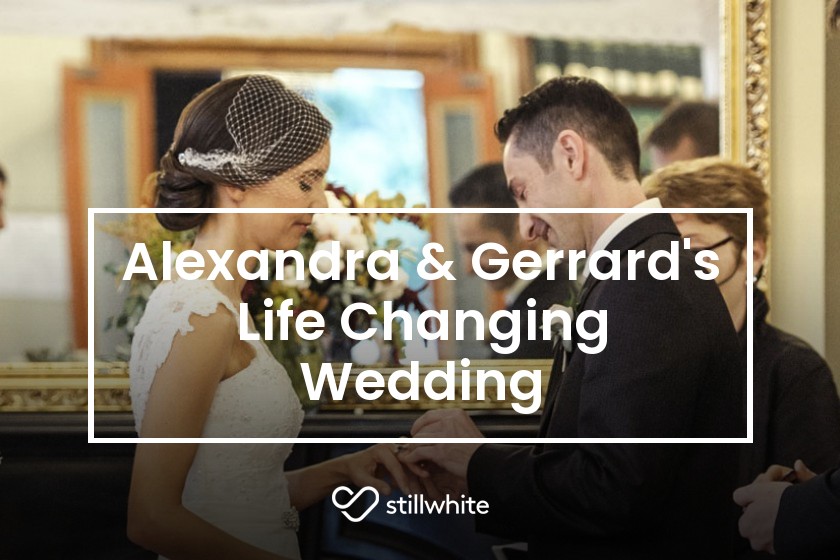 Alexandra & Gerrard's Life Changing Wedding – Stillwhite Blog