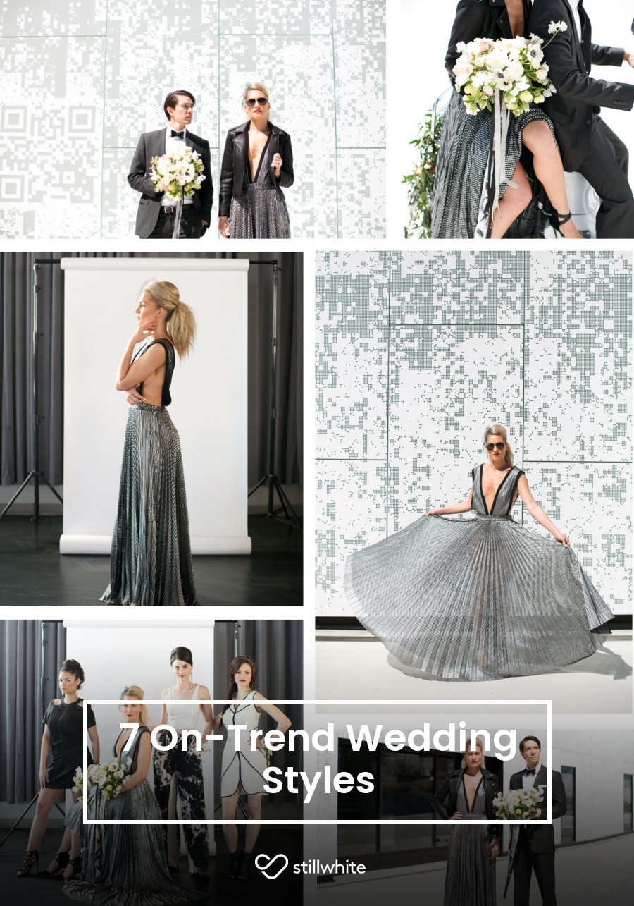 7 On-Trend Wedding Styles – Stillwhite Blog