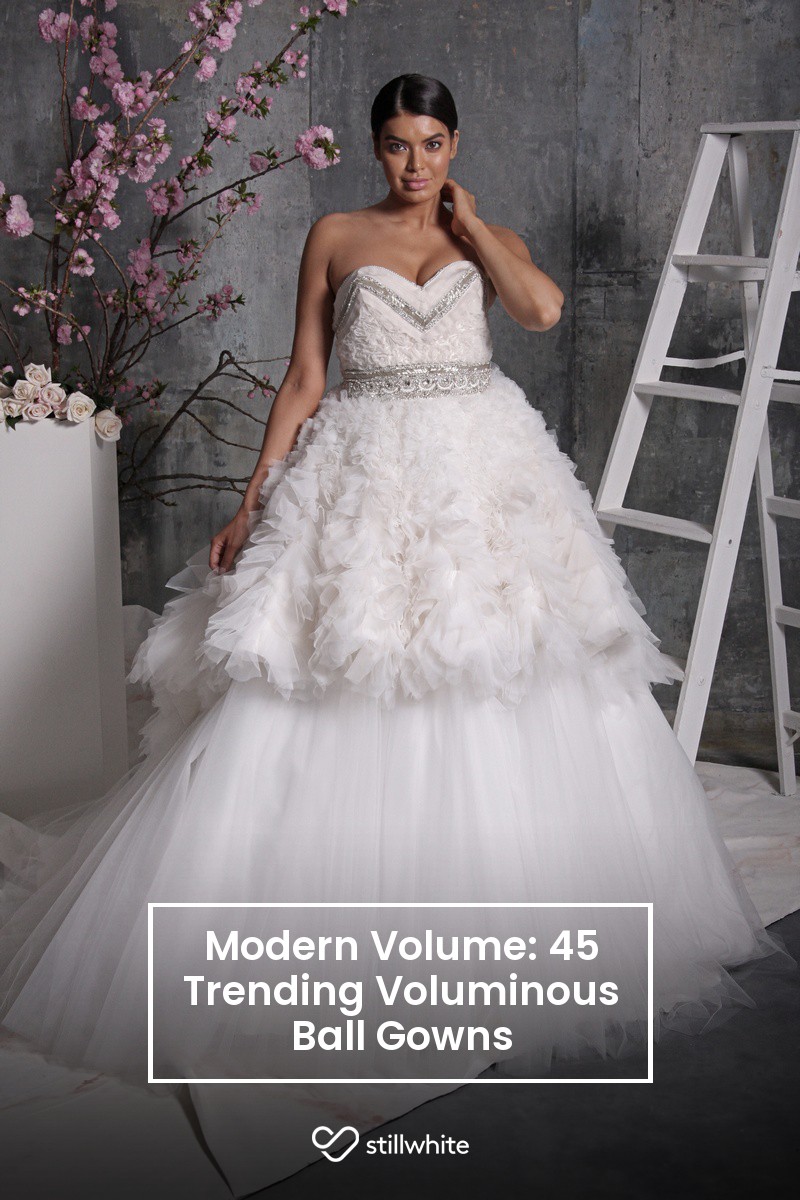 Modern Volume: 45 Trending Voluminous Ball Gowns – Stillwhite Blog