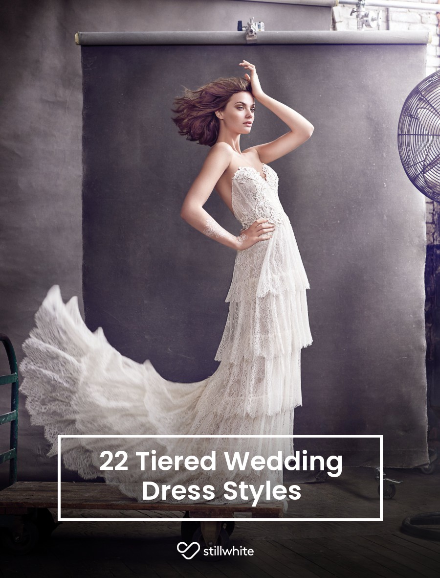 22 Tiered Wedding Dress Styles Stillwhite Blog