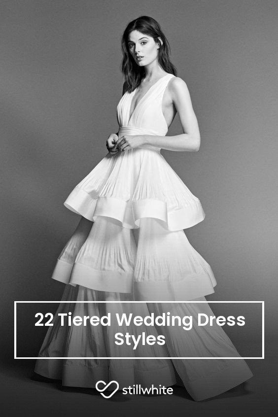 22 Tiered Wedding Dress Styles – Stillwhite Blog