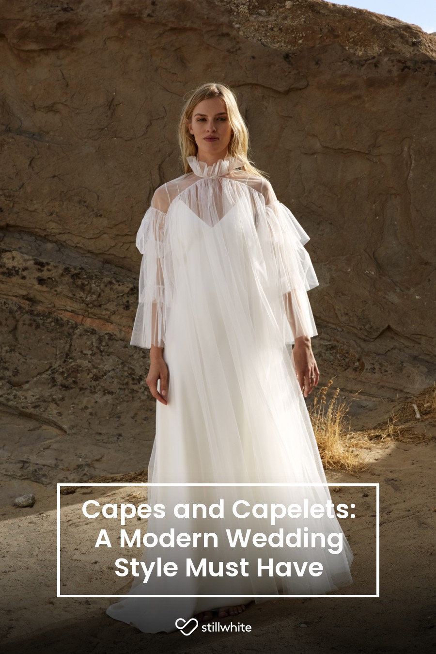 Capes and Capelets: A Modern Wedding Style Must Have – Stillwhite Blog