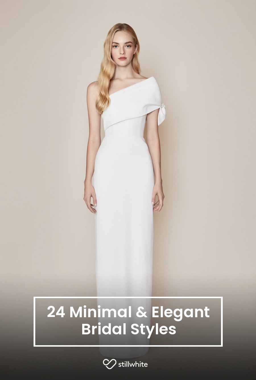 24 Minimal & Elegant Bridal Styles – Stillwhite Blog