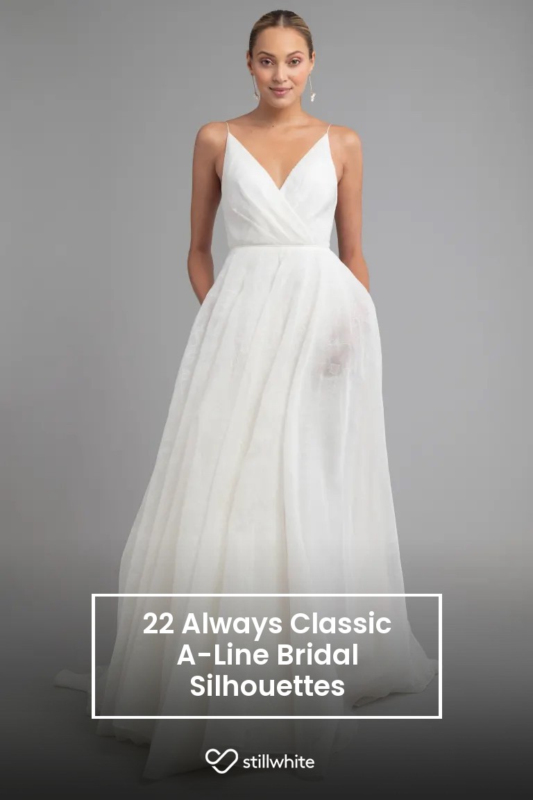 22 Always Classic A-Line Bridal Silhouettes – Stillwhite Blog