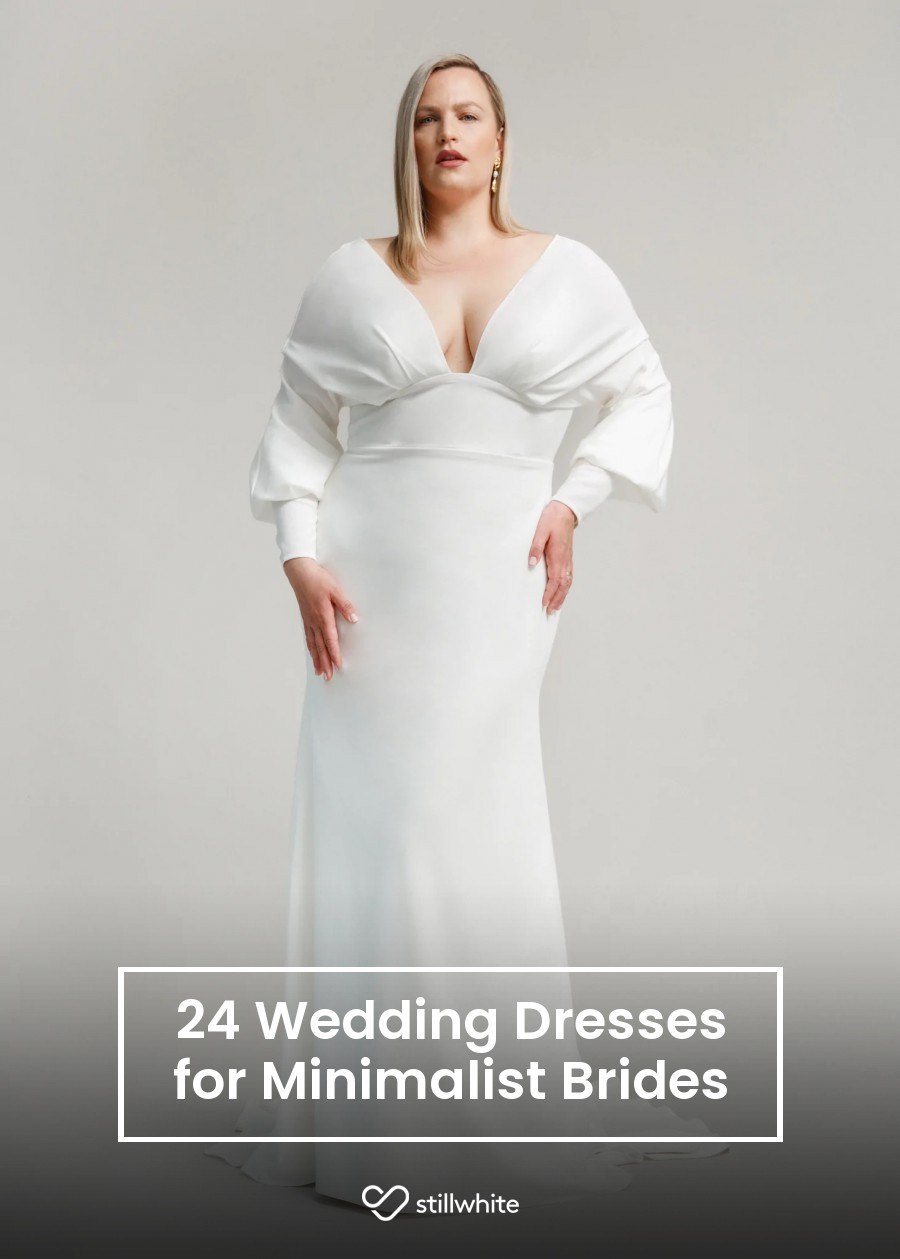 24 Wedding Dresses for Minimalist Brides – Stillwhite Blog