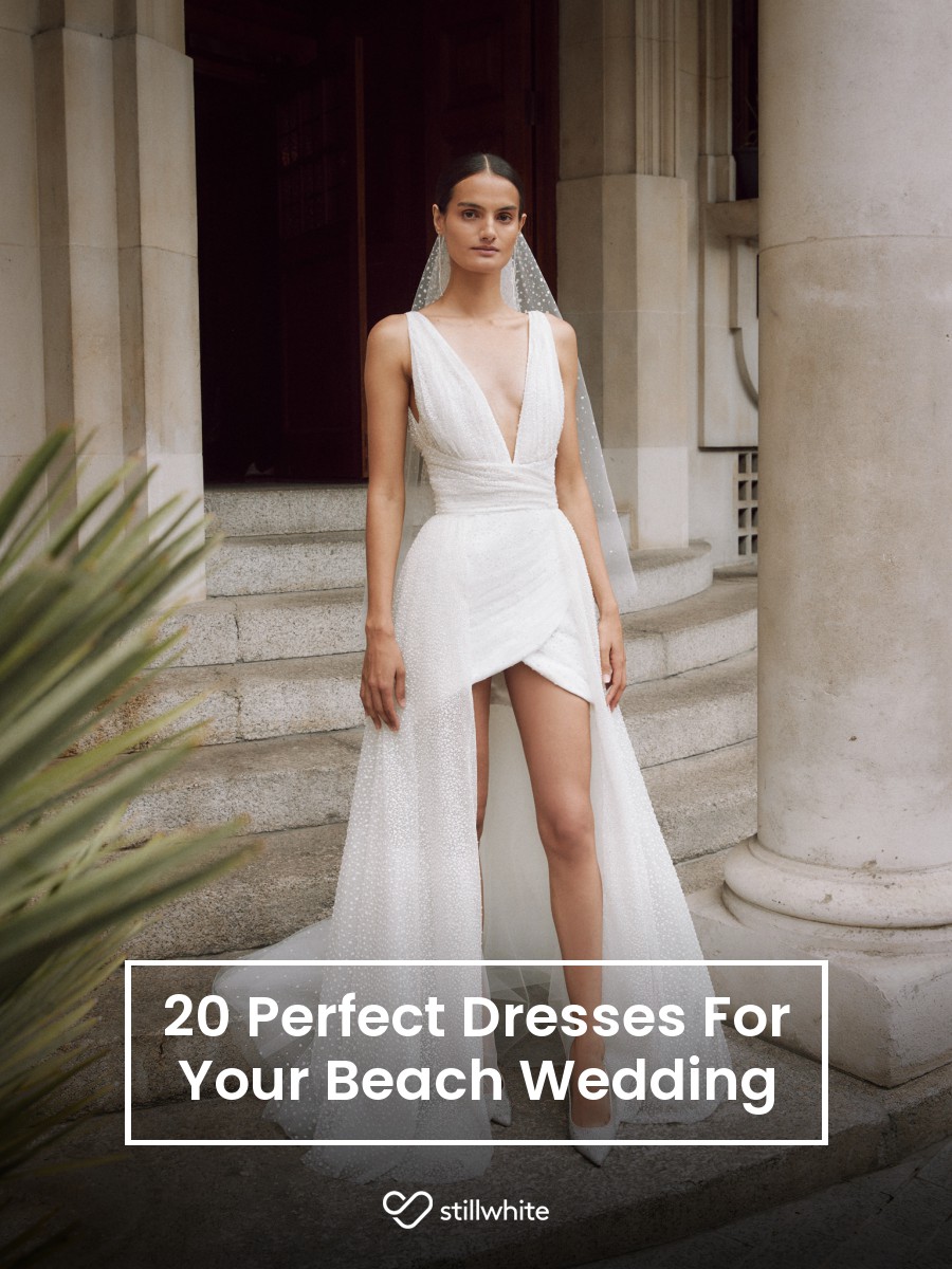 20 Perfect Dresses For Your Beach Wedding – Stillwhite Blog