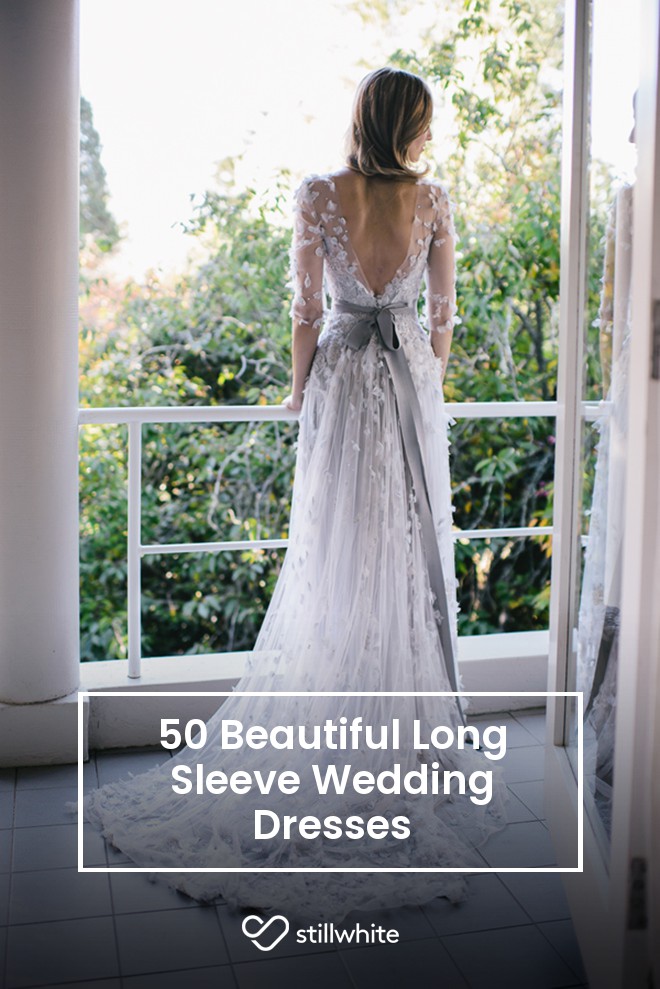 50 Beautiful Long Sleeve Wedding Dresses – Stillwhite Blog