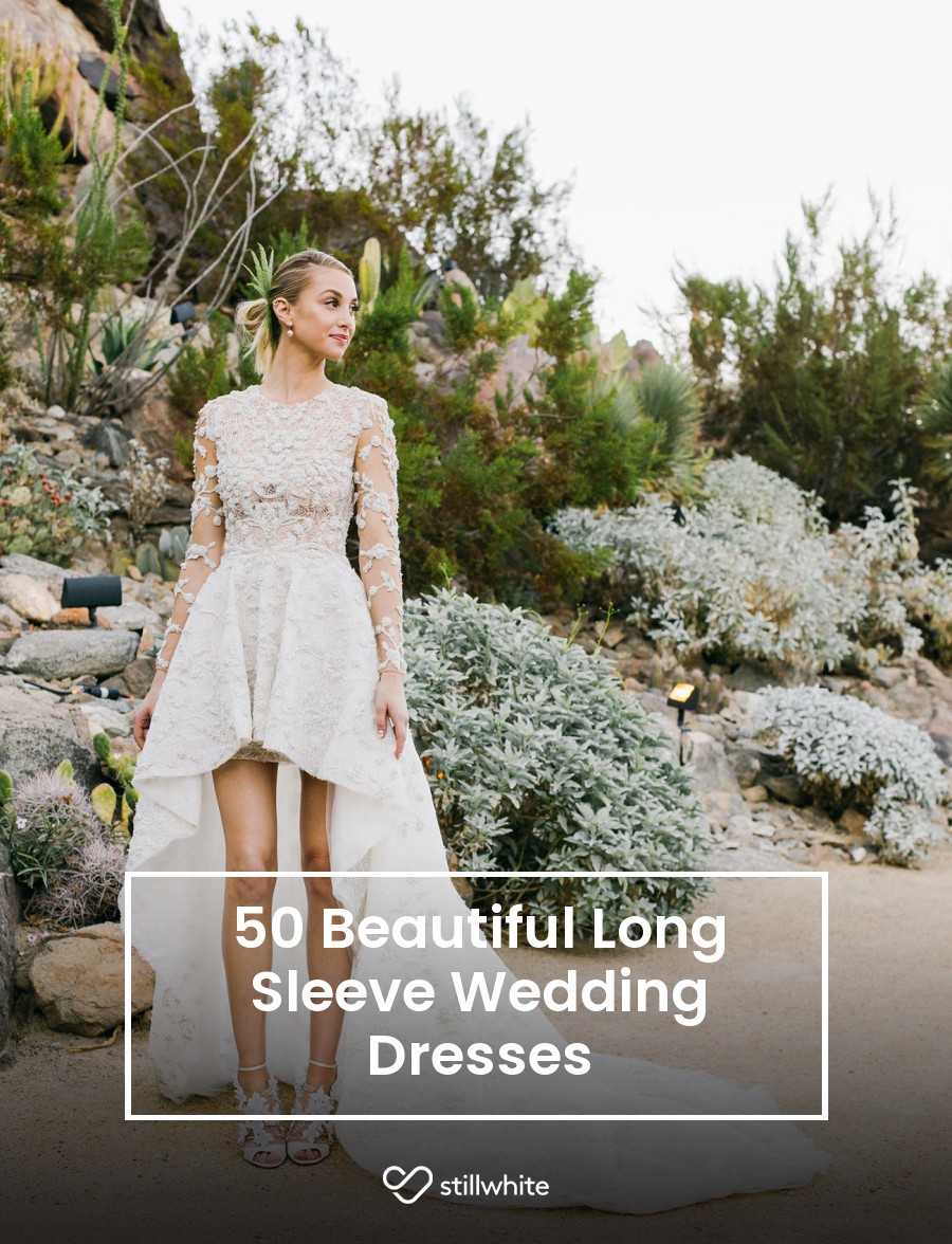 50 Beautiful Long Sleeve Wedding Dresses – Stillwhite Blog